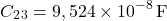 \[  C_2_3 = 9,524 \times 10^{-8}\, \text{F}\]